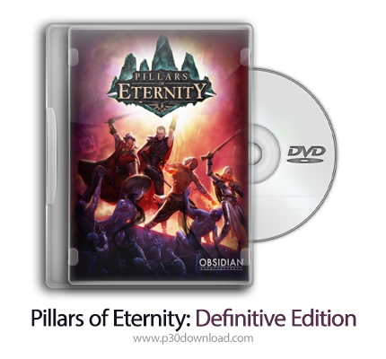 دانلود Pillars of Eternity: Definitive Edition - بازی اصول جاودانگی: نسخه کامل