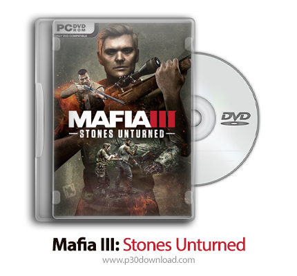 دانلود Mafia III: Stones Unturned - بازی مافیا 3: سنگ های برگشت ناپذیر