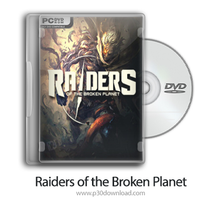 دانلود Raiders of the Broken Planet - بازی مهاجمانی از سیاره شکسته