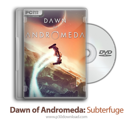 دانلود Dawn of Andromeda: Subterfuge - بازی سپیده دم آندرومدا: مشاجره