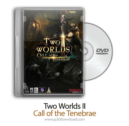 دانلود Two Worlds II: Call of the Tenebrae - بازی دو جهان 2