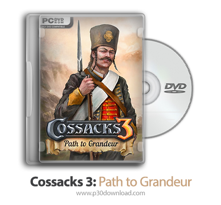 دانلود Cossacks 3: Path to Grandeur - بازی قزاقها 3: مسیر عظمت