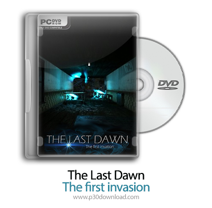 دانلود The Last Dawn: The first invasion - بازی سپیده دم: اولین حمله
