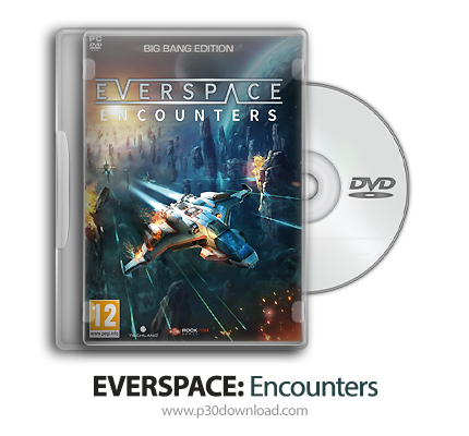 دانلود EVERSPACE: Encounters + Update v1.3.2-CODEX - بازی اوراسپیس: برخورد