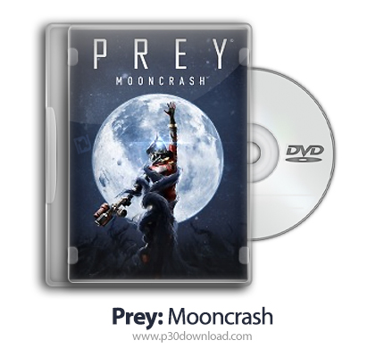 دانلود Prey: Mooncrash + Update v1.10-SKIDROW - بازی شکار: سقوط ماه
