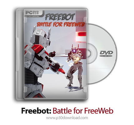 دانلود Freebot: Battle for FreeWeb - بازی ربات آزاد