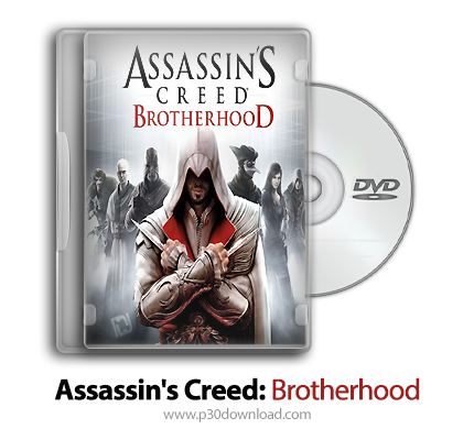 دانلود Assassin's Creed: Brotherhood - بازی کیش یک آدم‌کش: برادری
