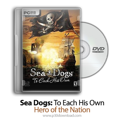 دانلود Sea Dogs: To Each His Own - Happily Ever After - بازی سگهای دریایی: قهرمان یک ملت