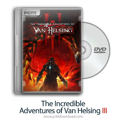 دانلود The Incredible Adventures of Van Helsing III + Update v1.0.3-CODEX - بازی ماجراهای شگفت انگیز