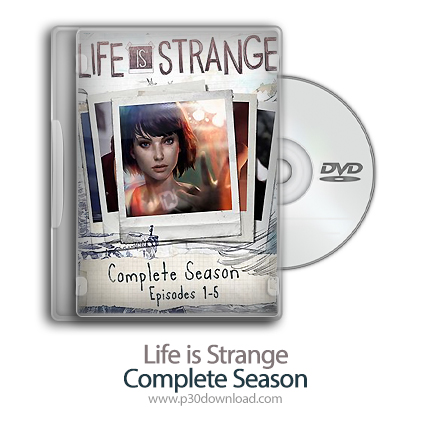 دانلود Life is Strange: Complete Season - بازی زندگی عجیب است: نسخه کامل