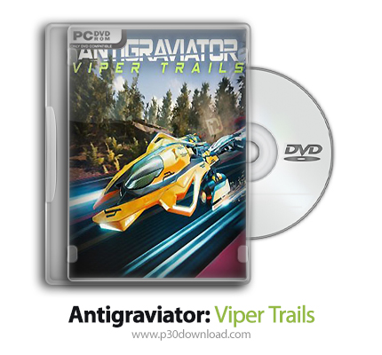 دانلود Antigraviator: Viper Trails + Update v1.31-CODEX - بازی بدون حد و مرز در سرعت: وایپر تریل