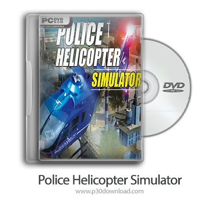 دانلود Police Helicopter Simulator - بازی شبیه سازی هلیکوپتر پلیس