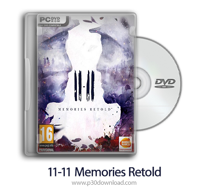 دانلود 11-11: Memories Retold - بازی یازده یازده: خاطرات عقب افتاده