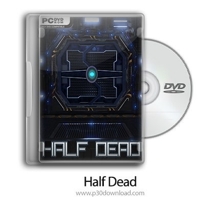 دانلود Half Dead - بازی نیمه مرده