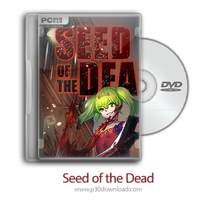 دانلود Seed of the Dead - بازی بذر نابودی