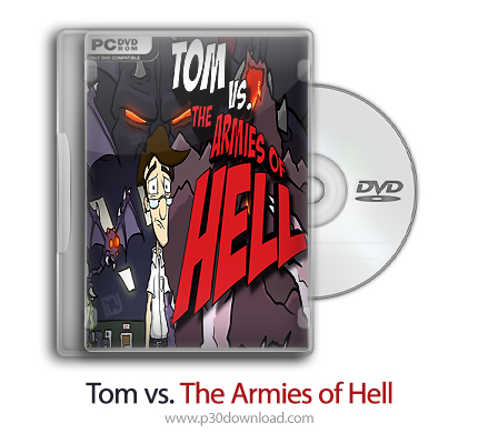 دانلود Tom vs The Armies of Hell - بازی تام و ارتشی از جهنمی ها