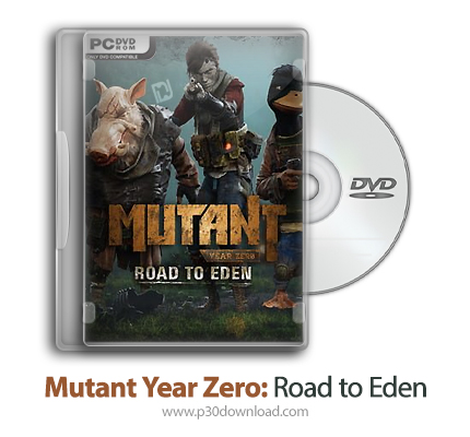دانلود Mutant Year Zero: Road to Eden - Seed of Evil + Update v20191011-CODEX - بازی جهش یافته سال ص
