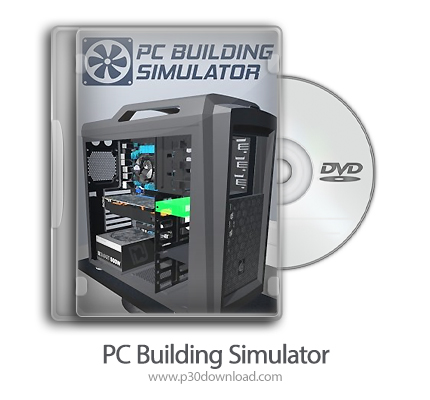 دانلود PC Building Simulator - IT Expansion + Update v1.14.1-PLAZA - بازی شبیه ساز ساخت کامپیوتر