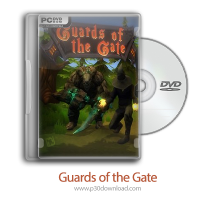 دانلود Guards of the Gate - بازی نگهبانان دروازه