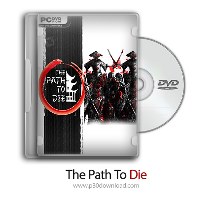 دانلود The Path To Die + Update v20190502-PLAZA - بازی مسیر مرگ