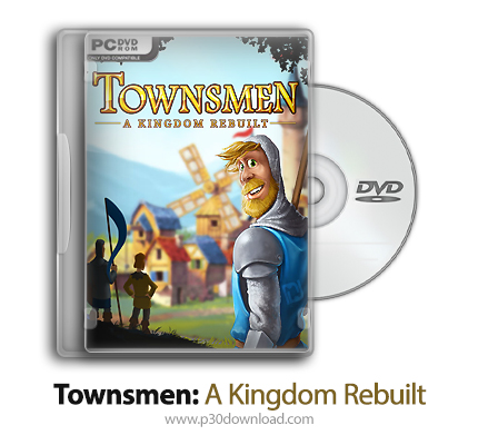 دانلود Townsmen: A Kingdom Rebuilt - بازی اهالی شهر:بازسازی سرزمین پادشاهی