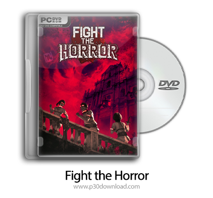  دانلود Fight the Horror + Update v1.0.2-CODEX - بازی مبارزه با وحشت