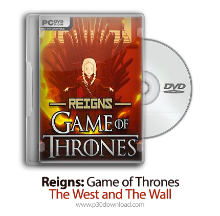دانلود Reigns: Game of Thrones - The West and The Wall - بازی سلطنت: بازی تاج و تخت - غرب و دیوار
