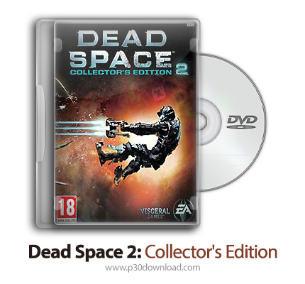 دانلود Dead Space 2: Collectors Edition - بازی فضای مرده 2: نسخه گردآورنده