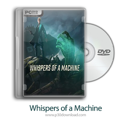 دانلود Whispers of a Machine - بازی زمزمه های ماشین