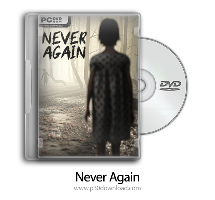 دانلود Never Again - بازی دوباره هرگز