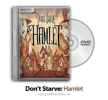 دانلود Don't Starve: Hamlet + Update Build 341281-PLAZA - بازی از گرسنگی نمیر: هملت