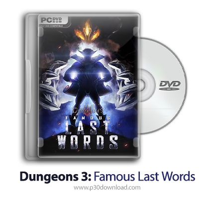دانلود Dungeons 3: Famous Last Words + Update v1.6.1-CODEX - بازی سیاه چال 3: آخرین کلمات معروف