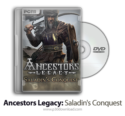 دانلود Ancestors Legacy: Saladin's Conquest + Update Build 63982-CODEX - بازی میراث اجدادی: تسخیر سا