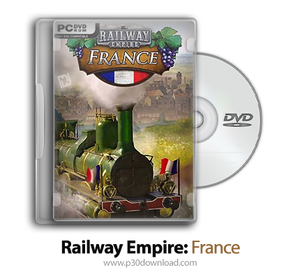 دانلود Railway Empire: France + Update v1.10.0.24863-CODEX - بازی امپراطوری راه آهن: فرانسه