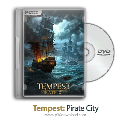 دانلود Tempest: Pirate City + Update v1.4.3-PLAZA - بازی تندباد: شهر دزدان دریایی