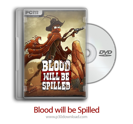 دانلود Blood will be Spilled + Update v1.2-CODEX - بازی خون ریخته خواهد شد