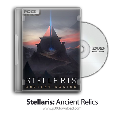 دانلود Stellaris: Ancient Relics - بازی استلیاریس: عتیقه های باستانی