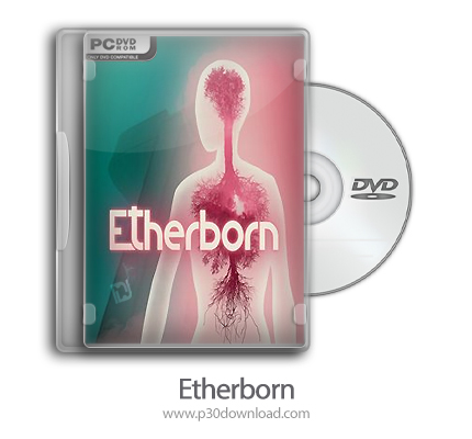 دانلود Etherborn + Update v1.0.3-PLAZA - بازی اتربورن