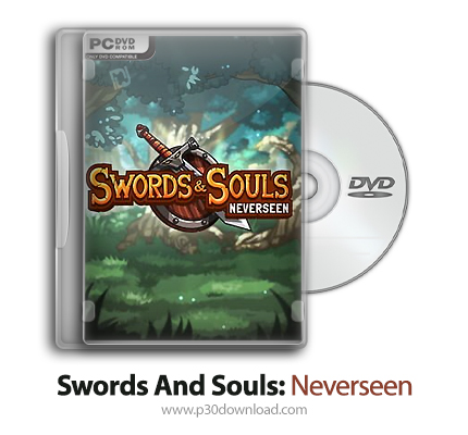 دانلود Swords And Souls: Neverseen - بازی شمشیر و ارواح