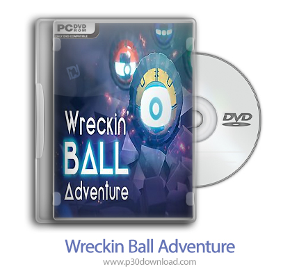 دانلود Wreckin Ball Adventure - بازی ماجراجویی توپ خرابکار