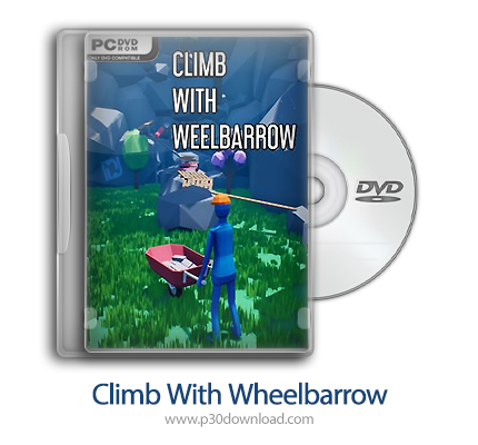 دانلود Climb With Wheelbarrow - بازی صعود با چرخ دستی