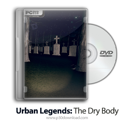 دانلود Urban Legends: The Dry Body - بازی افسانه های شهری: بدن خشک