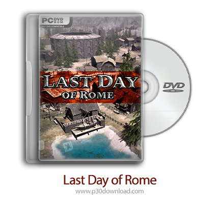 دانلود Last Day of Rome - بازی آخرین روز از روم باستان