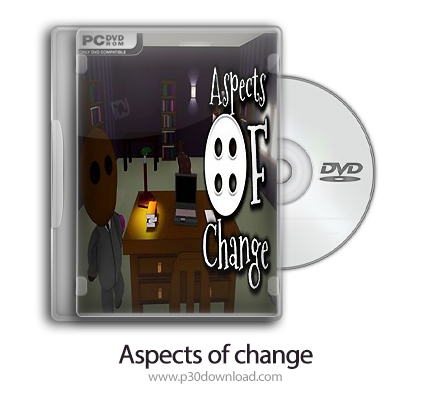 دانلود Aspects of change - بازی جنبه های تغییر