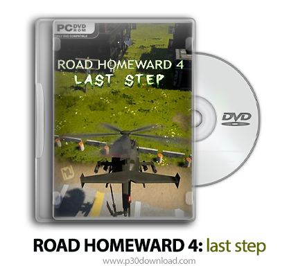 دانلود ROAD HOMEWARD 4: last step - بازی مسیر وطن 2: مرحله آخر
