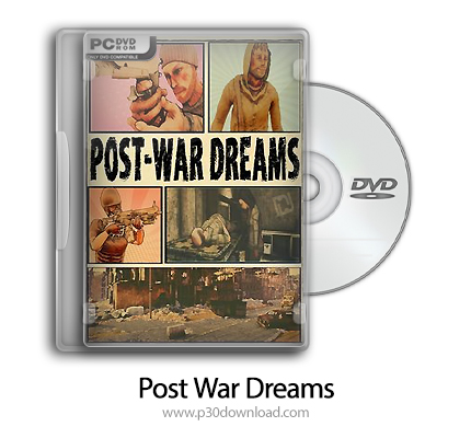 دانلود Post War Dreams - بازی رویاهای بعد از جنگ