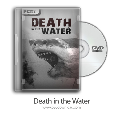 دانلود Death in the Water - بازی مرگ در آب