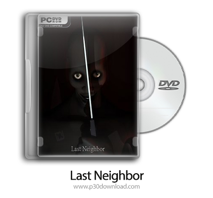 دانلود Last Neighbor v3.0 - بازی آخرین همسایه