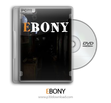 دانلود EBONY - بازی نفرین شده
