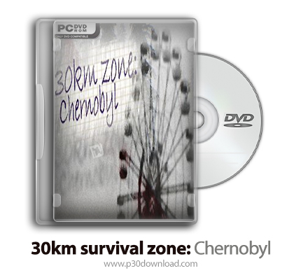 دانلود 30km survival zone: Chernobyl - بازی منطقه بقا 30 کیلومتر: چرنوبیل